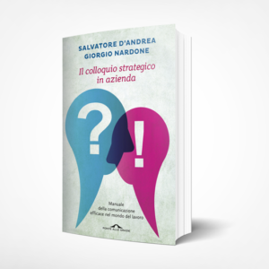 Il colloquio strategico in azienda