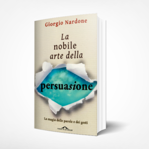 La nobile arte della persuasione
