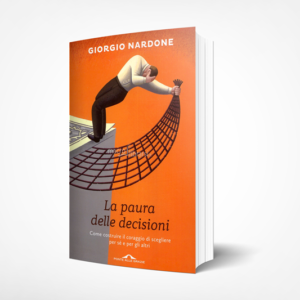 la paura delle decisioni