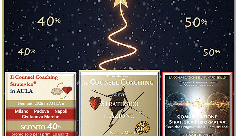 Locandina Christmas Strategic Pack Nardone Group. Sconto 40% su Counsel Coaching in Aula, Offerta su Counsel Coaching Online e Corso Comunicazione Strategica. Valido dal 20 al 30 Dicembre."