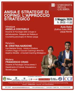 Locandina evento Ansia e Strategie di Coping - L'approccio Strategico presso Unical con Angela Costabile, M. Cristina Nardone e Francesco Craig.